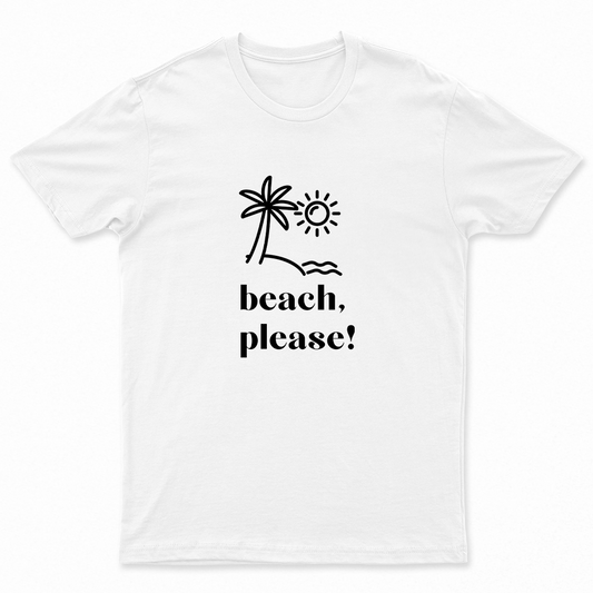 Beach Please Unisex Designer T-shirt