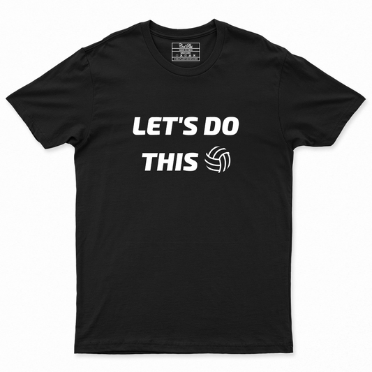Lets do this volleyball Unisex Designer T-shirt